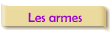 Les armes