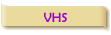 VHS